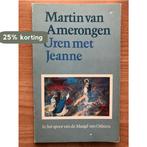 Uren met jeanne 9789026970320 Amerongen, Verzenden, Gelezen, Amerongen