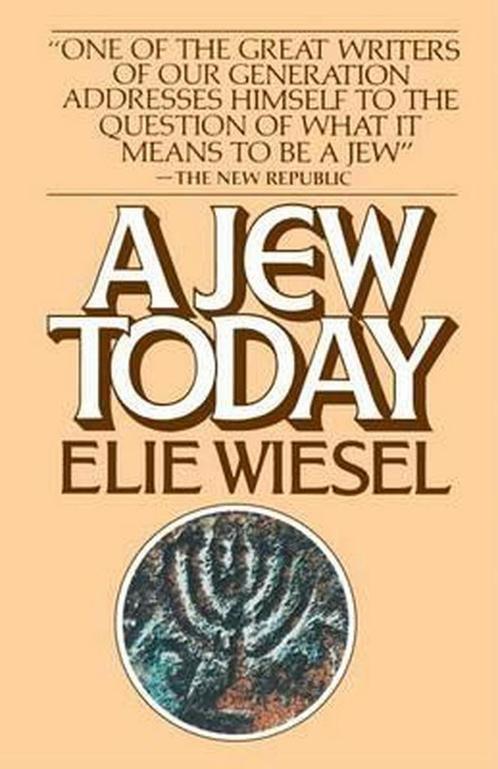 A Jew Today 9780394740577 Elie Wiesel, Boeken, Overige Boeken, Gelezen, Verzenden