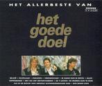 cd - Het Goede Doel - Het Allerbeste Van Het Goede Doel, Verzenden, Zo goed als nieuw