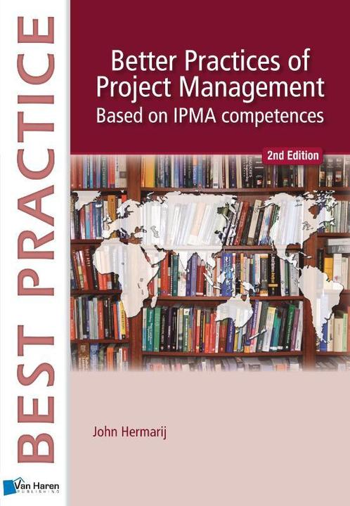 The better Practise of Project Management / Best practice, Boeken, Economie, Management en Marketing, Zo goed als nieuw, Verzenden