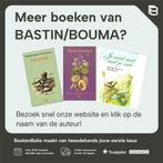 Zien wat je droomt 9789024288533 BASTIN/BOUMA, Verzenden, Zo goed als nieuw, BASTIN/BOUMA