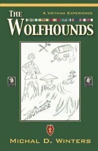 The Wolfhounds: A Vietnam Experience. Winters, D.   ., Boeken, Biografieën, Zo goed als nieuw, Verzenden