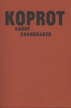 Koprot 9789062658237 Harry Vaandrager, Boeken, Verzenden, Zo goed als nieuw, Harry Vaandrager