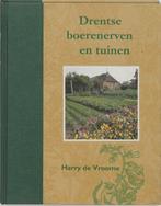 Drentse boerenerven en tuinen 9789023232049 H. de Vroome, Boeken, Verzenden, Zo goed als nieuw, H. de Vroome