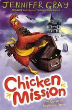 Chicken Mission Curse Of Fogsham Farm 9780571298297, Verzenden, Zo goed als nieuw, Jennifer Gray