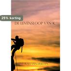 De levensloop van K. 9789463457750 Sarah van Hulten, Verzenden, Gelezen, Sarah van Hulten