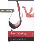 Wijn, vrouwen en plezier 9789059116122 Hans Dütting, Boeken, Verzenden, Gelezen, Hans Dütting