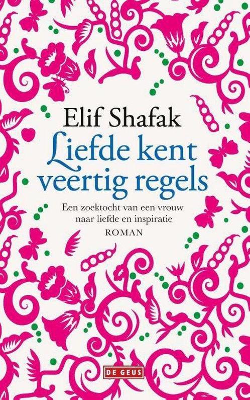 Boek Liefde kent veertig regels 9789044543452, Boeken, Literatuur, Zo goed als nieuw, Verzenden
