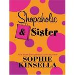 Shopaholic & sister by Sophie Kinsella (Hardback), Gelezen, Verzenden, Sophie Kinsella