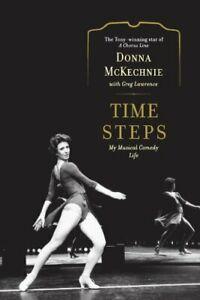 Time Steps: My Musical Comedy Life. McKechnie, Donna   New., Boeken, Biografieën, Zo goed als nieuw, Verzenden