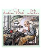 Anton Pieck - Oude ambachten - prentenboek, Boeken, Nieuw, Verzenden