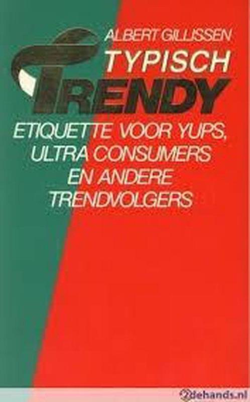 Typisch trendy 9789068060492 Gillissen, Boeken, Overige Boeken, Zo goed als nieuw, Verzenden