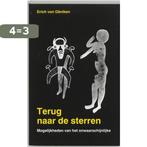 Terug naar de sterren 9789020280760 Erich von Daniken, Boeken, Verzenden, Gelezen, Erich von Daniken