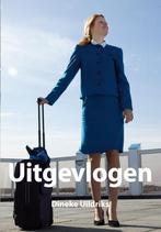 Uitgevlogen 9789089545268 Dineke Uildriks, Verzenden, Zo goed als nieuw, Dineke Uildriks