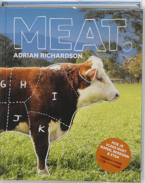Meat 9789021545707 Adrian Richardson, Boeken, Kookboeken, Zo goed als nieuw, Verzenden