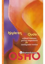 Kinderen en Ouders - nieuw, geen bijzonderheden Bhagwan Shre, Verzenden, Nieuw