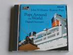 Pops around the World - John Williams, Boston Pop, Cd's en Dvd's, Cd's | Klassiek, Verzenden, Zo goed als nieuw