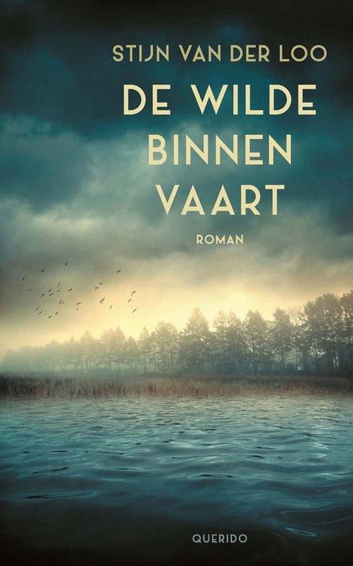 9789021437088 De wilde binnenvaart | Tweedehands, Boeken, Romans, Zo goed als nieuw, Verzenden
