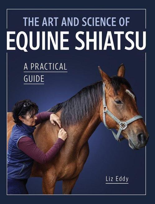 9780719835056 The Art and Science of Equine Shiatsu, Boeken, Studieboeken en Cursussen, Nieuw, Verzenden