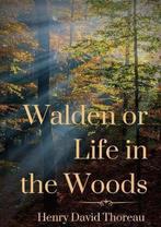 9782382747186 Walden or Life in the Woods, Verzenden, Nieuw, Henry David Thoreau
