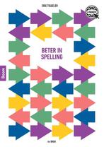 Beter In Spelling | 9789024439263 | Tiggeler, Eric, Boeken, Ophalen of Verzenden, Nieuw, Tiggeler, Eric