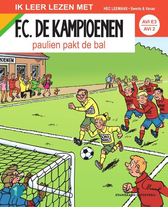 Paulien pakt de bal / AVI 2 / F.C. De Kampioenen Hec Leemans, Boeken, Kinderboeken | Jeugd | onder 10 jaar, Gelezen, Verzenden