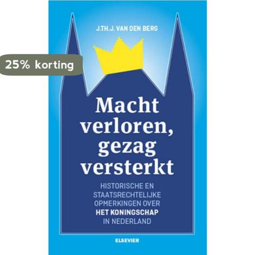 Macht verloren, gezag versterkt 9789035252981, Boeken, Politiek en Maatschappij, Zo goed als nieuw, Verzenden