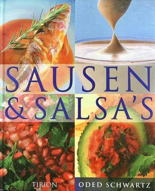 Sausen en salsas 9789043900973 Oded Schwartz, Boeken, Kookboeken, Gelezen, Verzenden