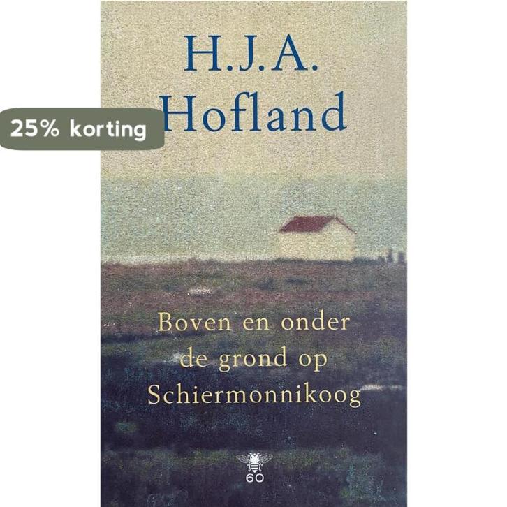 Boven en onder de grond op Schiermonnikoog 9789023415725, Boeken, Romans, Gelezen, Verzenden