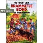 Club van brammetje Bond. op boevenjacht 9789020675733, Verzenden, Zo goed als nieuw, Jan Louwman