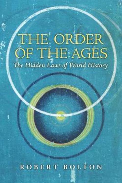 9781621381211 The Order of the Ages: The Hidden Laws of W..., Boeken, Godsdienst en Theologie, Zo goed als nieuw, Verzenden