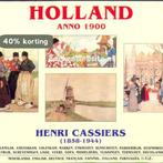 Holland anno 1900 9789074994019 Cassiers, Verzenden, Gelezen, Cassiers