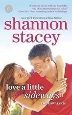 Love A Little Sideways 9780373002252 Shannon Stacey, Boeken, Gelezen, Shannon Stacey, Verzenden