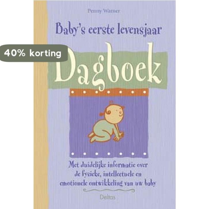 Babys eerste levensjaar dagboek 9789024383863 P. Warner, Boeken, Zwangerschap en Opvoeding, Gelezen, Verzenden