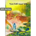 Van MS naar mij 9789461290267 Marijke Wassenaar, Boeken, Verzenden, Gelezen, Marijke Wassenaar