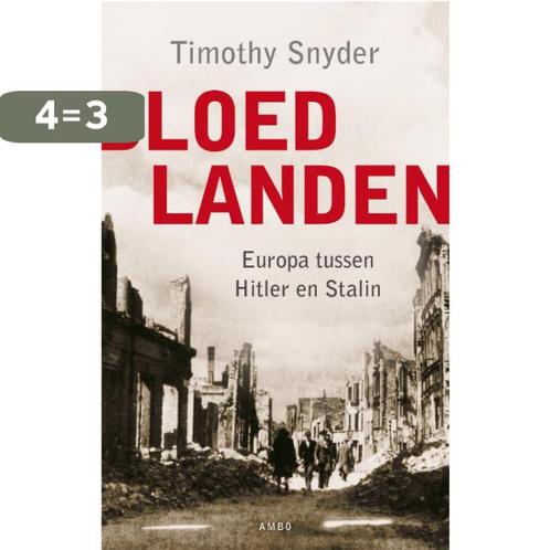 Bloedlanden 9789026325366 Timothy Snyder, Boeken, Overige Boeken, Gelezen, Verzenden