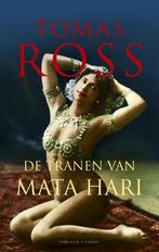 De tranen van Mata Hari 9789023443445 Tomas Ross, Verzenden, Gelezen, Tomas Ross