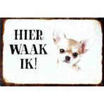 Wandbord - Hier Waak Ik – Chihuahua, Ophalen of Verzenden, Nieuw