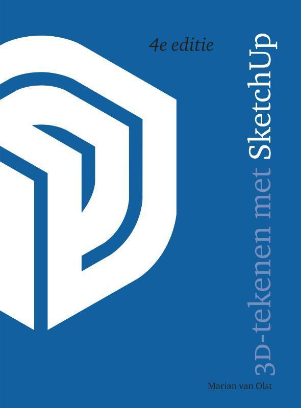 3D-tekenen met SketchUp 9789043039772 Marian van Olst, Boeken, Informatica en Computer, Gelezen, Verzenden