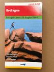 Bretagne - Reisgids Met 30 Dagtochten - NIEUW