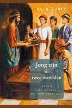 JONG ZIJN IN TWEE WERELDEN 9789033123429 B. Labee, Verzenden, Zo goed als nieuw, B. Labee