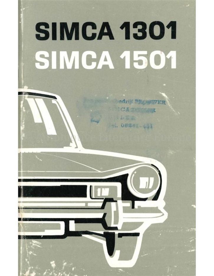 1971 SIMCA 1301 | 1501 INSTRUCTIEBOEKJE NEDERLANDS, Auto diversen, Handleidingen en Instructieboekjes