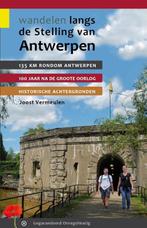 Wandelen langs de stelling van Antwerpen 9789078641322, Verzenden, Zo goed als nieuw, Joost Vermeulen