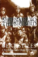 Serenade to the Big Bird | Bert Stiles | 9780764313967, Zo goed als nieuw, Bert Stiles