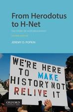 From Herodotus to H Net The Story of Historiog 9780190077617, Zo goed als nieuw