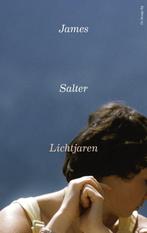 9789403161518 Lichtjaren James Salter, Verzenden, Nieuw, James Salter