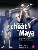 How To Cheat In Maya 2012 9780240816982, Zo goed als nieuw
