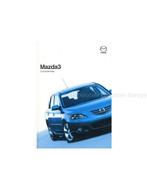 2005 MAZDA 3 INSTRUCTIEBOEKJE NEDERLANDS, Auto diversen, Handleidingen en Instructieboekjes