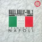 LP gebruikt - Francesco Napoli - Balla..Balla! Vol. 2, Verzenden, Zo goed als nieuw