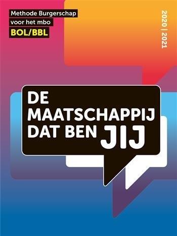 De maatschappij dat ben JIJ niveau BOLBBL 9789492620248, Boeken, Filosofie, Zo goed als nieuw, Verzenden